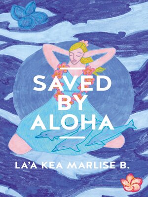 cover image of SAVED BY ALOHA
